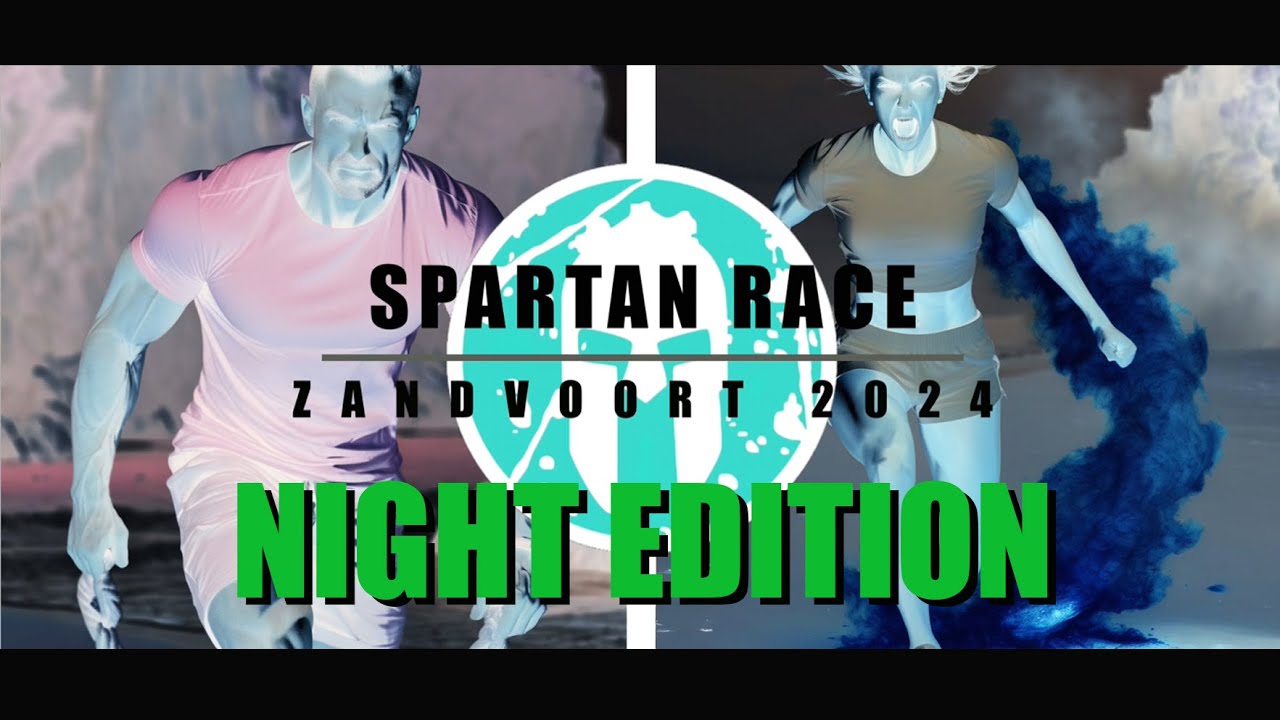 Spartan race 💪Nightrun 25 May - 2024 Zandvoort 🌊 - Holland #spartanrace #zandvoort #spartanzandvoort