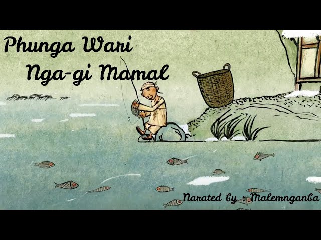 Phunga Wari | Nga-gi Mamal | Folktale class=