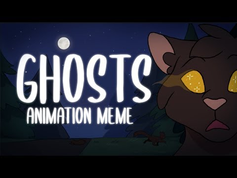GHOSTS【Animation Meme】