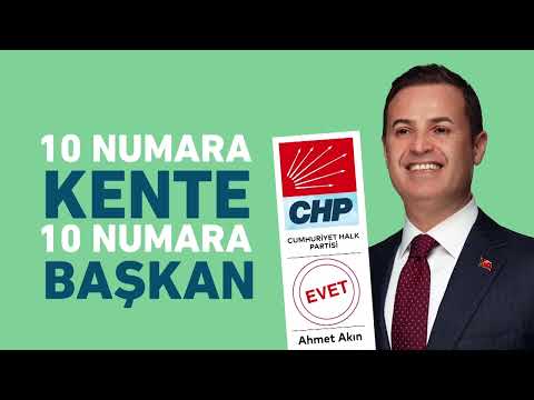 Ahmet Akın Şarkısı - 10 Numara Kente 10 Numara Başkan