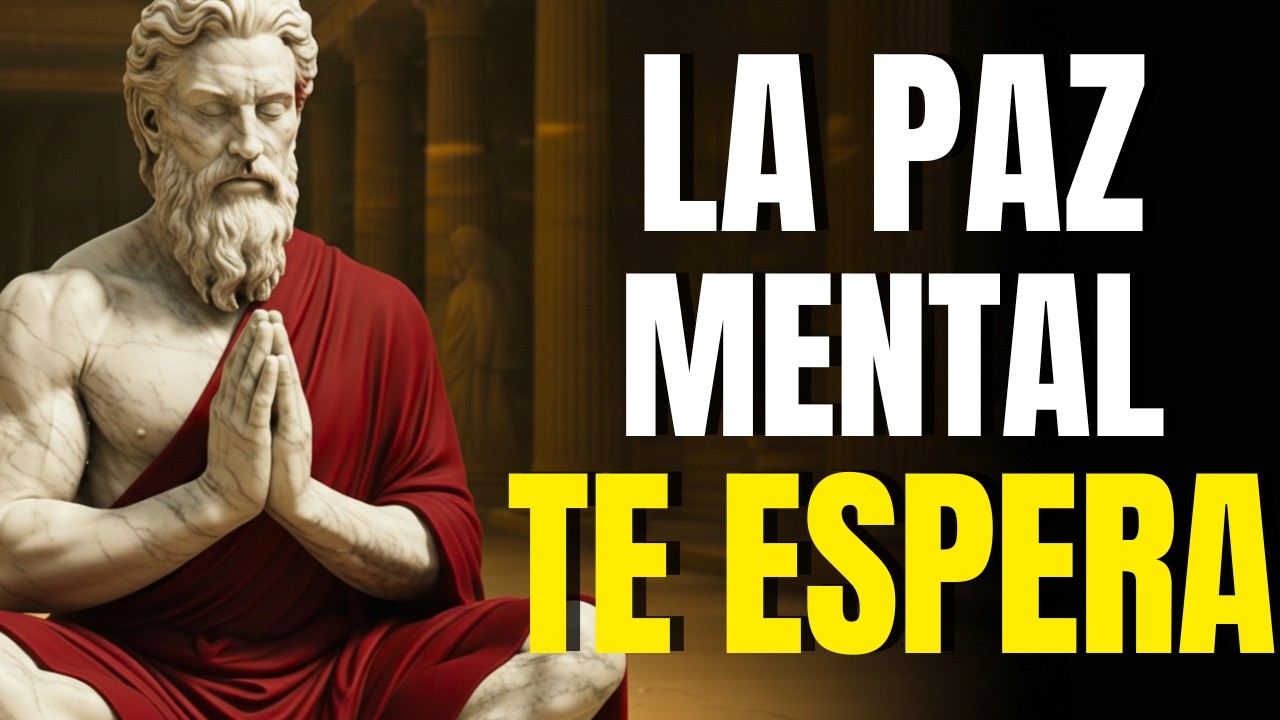 ELIMINA EL ESTRÉS, LA ANSIEDAD Y LAS PREOCUPACIONES CON ESTOICISMO - 10 LECCIONES ESTOICAS