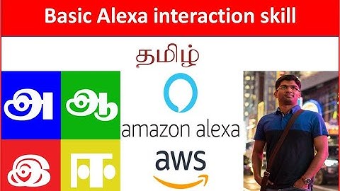 AWS Alexa Skill #1  Basic Alexa interaction skill - Tamil Cloudguy - In Tamil