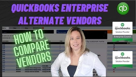 QuickBooks Enterprise Alternate Vendors: How to Compare Vendors Easily!