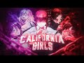 California girls  birt.ay mep  4k