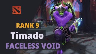 Timado (Rank 9) plays Faceless Void Dota 2 Full Game