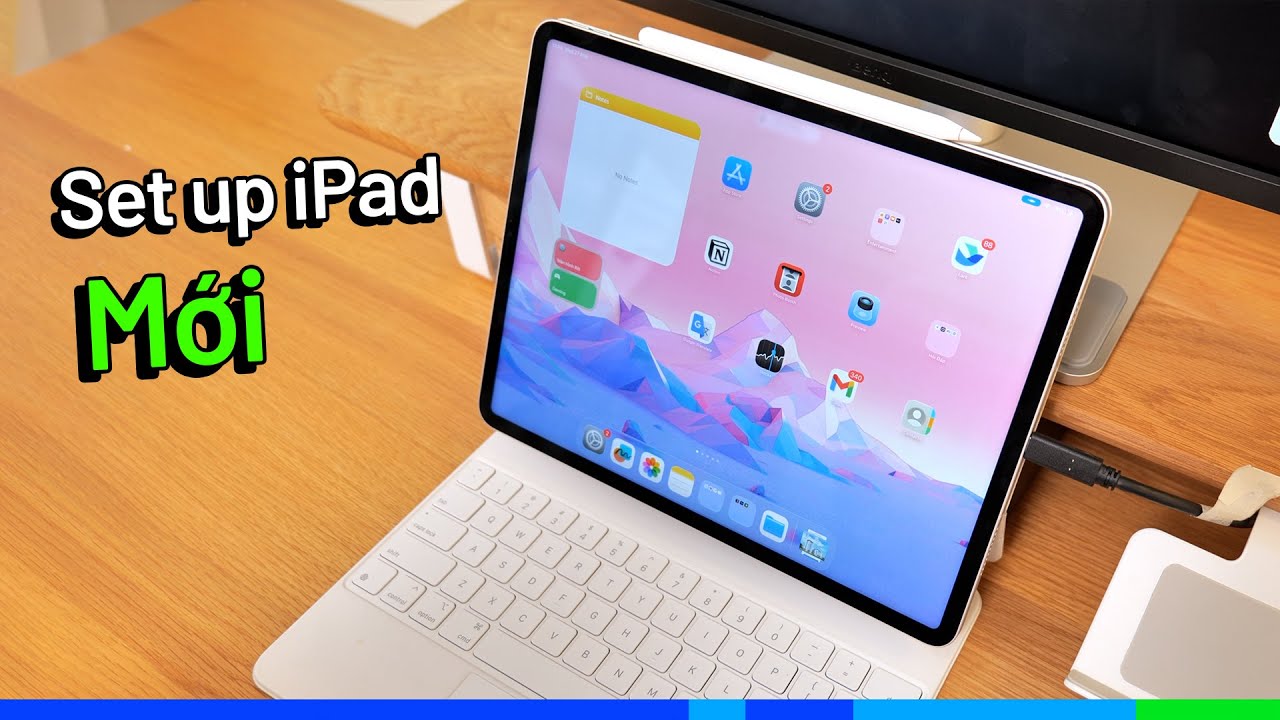 Mới mua iPad: Cách setup để HỌC & LÀM (iPad không tự nhiên ngon đâu) - youtube