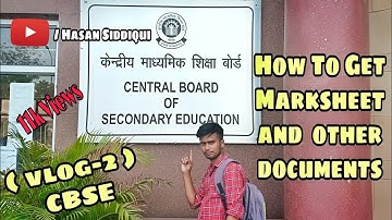 How to get DUPLICATE MARKSHEET and other DOUCOMENTS from CBSE |VLOGS|HASAN SIDDIQUI|