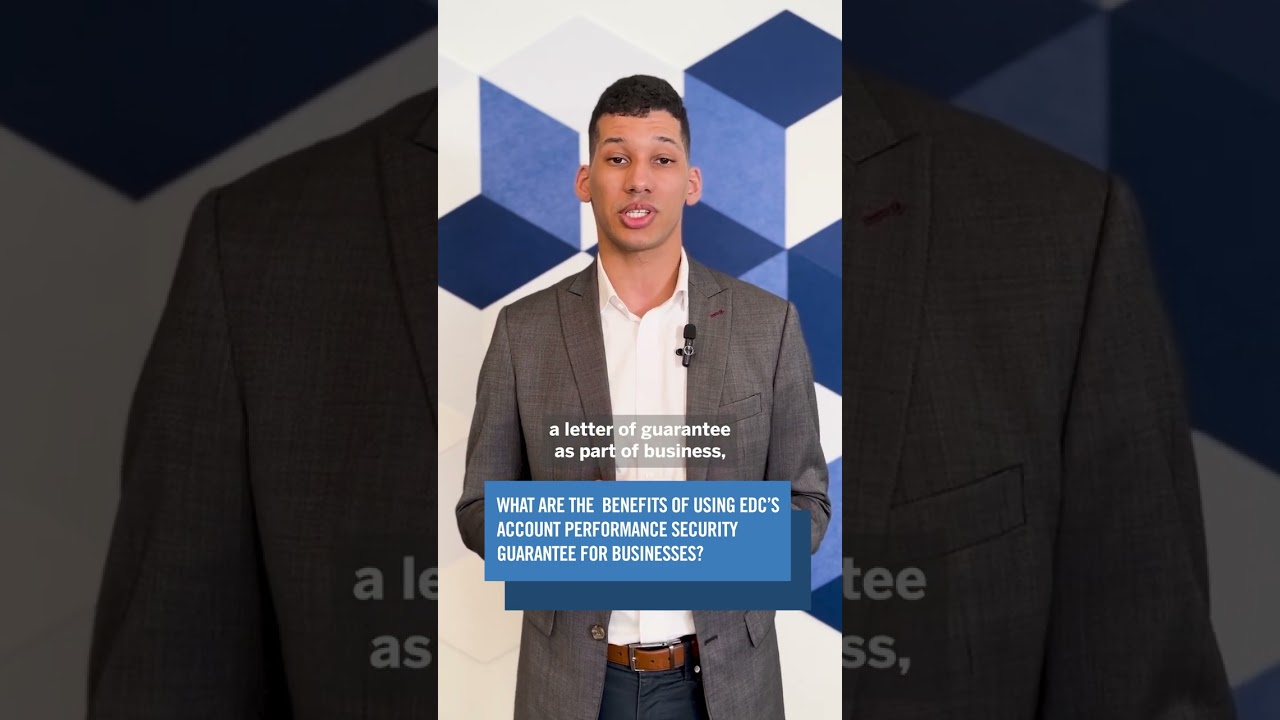 What are the benefits of using EDC’s Account Performance Security Guarantee for businesses?