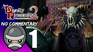 Part 1 // [No Commentary] Deadly Premonition 2 - Nintendo Switch Longplay