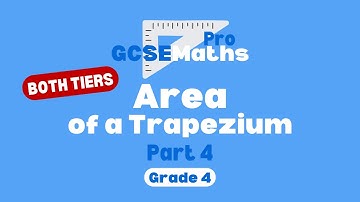 Area of a Trapezium | GCSE Maths Pro