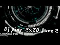 Dj xing 2x20 june 2 manyao nonstop redak seribu        whats your name remix