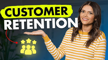 How To Increase Your Customer Retention (2025)