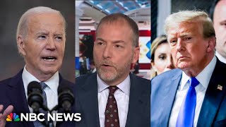 Chuck Todd: Whether it’s Biden or Trump, ‘the campaign that’s talking about the trial is losing’