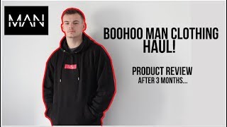 Boohoo Man Haul 2019 3 Month Later Review