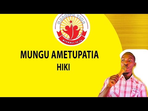 MUNGU AMETUPATIA HIKI Faraja Gasto