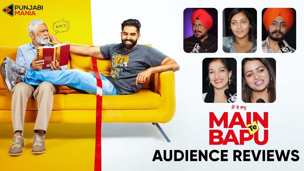 Main Te Bapu Public Movie Review | First Day First Show | Parmish Verma, Sanjeeda Sheikh