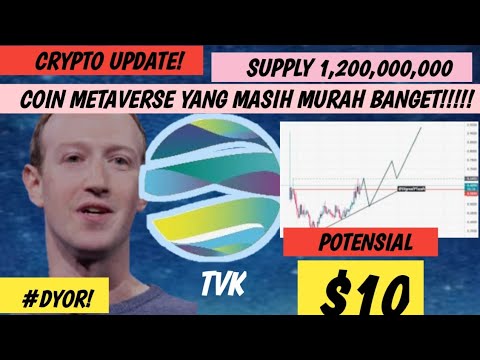 COIN METAVERSE YANG SANGAT MURAH! LOW MARKETCAP! SUPPLY DIKIT BANGET!! YUK KEPOIN TVK!