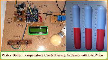 Water Boiler Temperature Control using Arduino with LABView