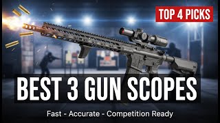 4 Best 3 Gun Scopes & Optics in 2025