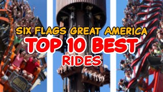 Top 10 rides at Six Flags Great America - Gurnee, Illinois | 2022