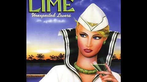 Lime...Unexpected Lovers...Extended Mix...