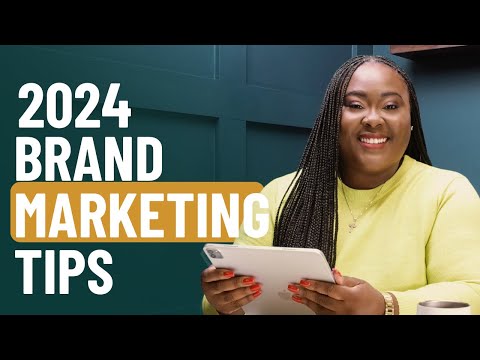 2024 Brand Marketing Tips