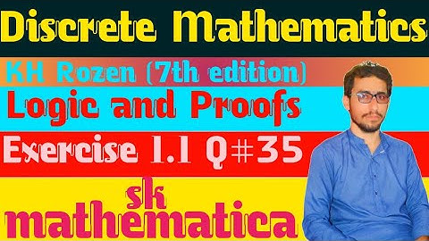 Discrete Mathematics |KH Rozen(7th edition)|Logic and Proofs|Exercise 1.1 Q 35| FSC|BSC|Hindi Urdu|