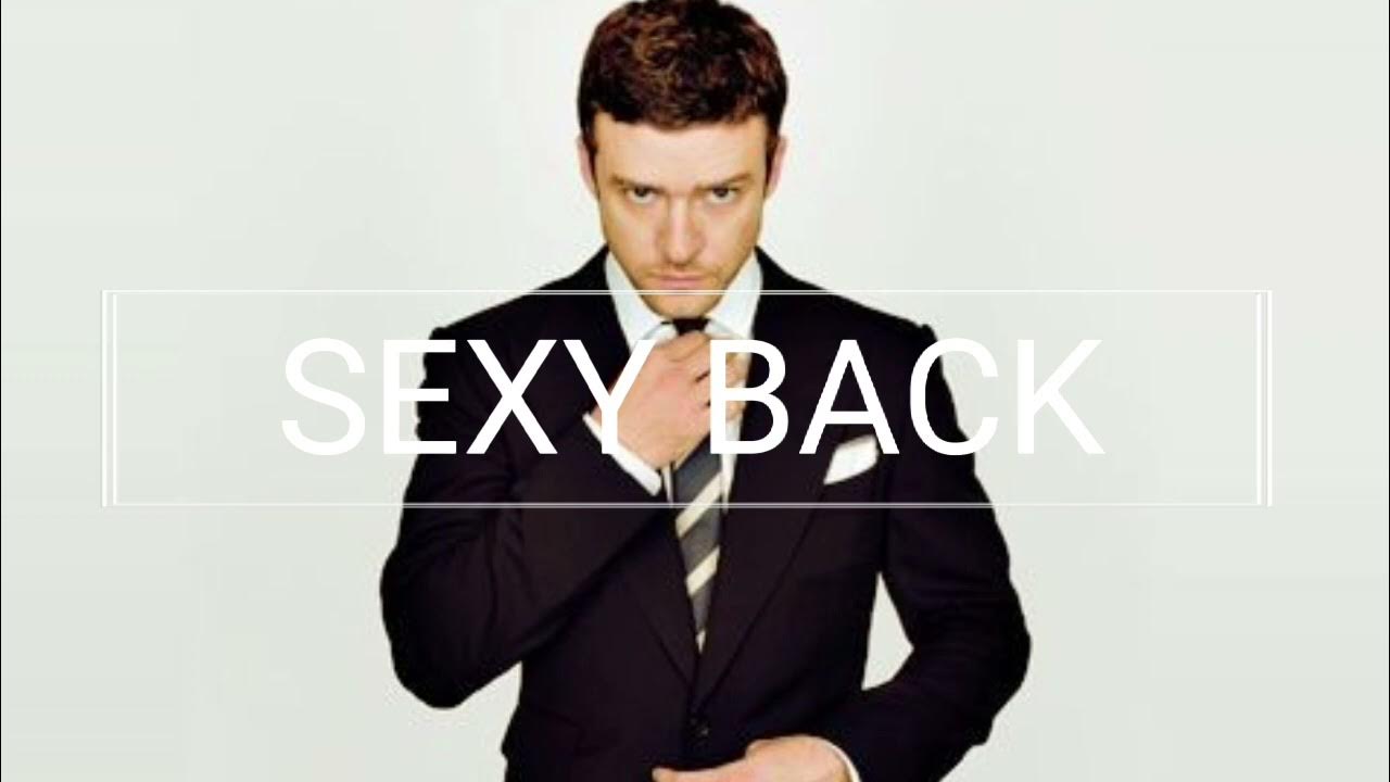 JUSTIN TIMBERLAKE feat. TIMBALAND Sexy Back YouTube