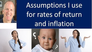 What assumptions do I use for inflation, rates of return, and mortality in my retirement plan?