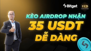 Săn Airdrop Hot Nhất 2025 | Hướng Dẫn Nhận 35$ Miễn Phí Từ Bitget Trong 5 Phút!