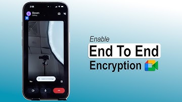 Hoe schakel je end-to-end-encryptie in Google Meet in?