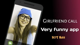 Fake Girlfriend call very funny new app Not miss video screenshot 4