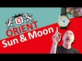 Reviewing the ORIENT Sun &amp; Moon Watch!
