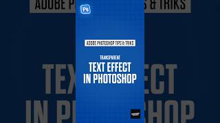 Transparent Text Effect in Adobe Photoshop. #tipsandtricks #photoshop #shortsfeed #photoshoptricks