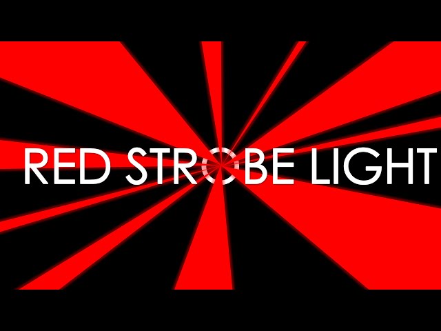 Red Strobe Light [10 Minutes] class=