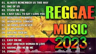 BEST REGGAE MIX 2023 -BEST ENGLISH REGGAE LOVE SONGS -ALL TIME FAVORITE REGGAE SONGS 2023