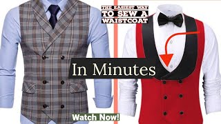 HOW TO SEW A DOUBLE BREASTED WAISTCOAT| EASIEST METHOD