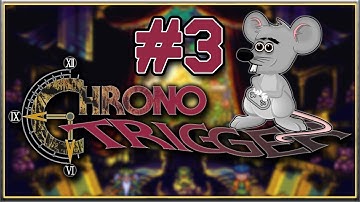 I SAVED THE QUEEN - Chrono Trigger - Blind Playthrough - Part 3