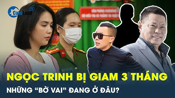 3 người đàn ông từng bên Ngọc Trinh giờ ở đâu và ra sao? | CafeLand