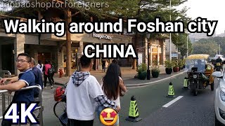 Walking around Foshan city Guangdong province China 4k