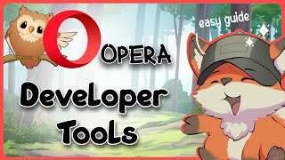 Opera Developer Tools | Guide Glimpse