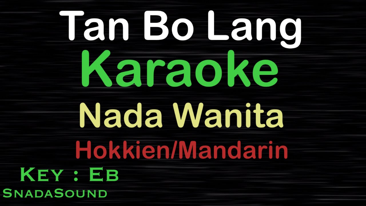 TAN BO LANG-Lagu Mandarin -Hokkien|KARAOKE NADA WANITA​⁠ -Female-Cewek-Perempuan@ucokku