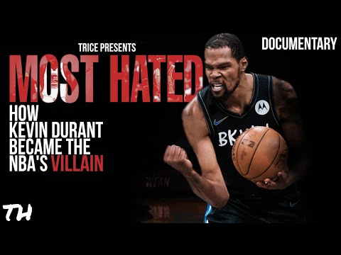 MOST HATED | How Kevin Durant Became the NBA's Villain | Documentary