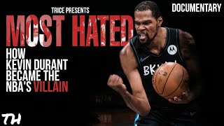 MOST HATED | How Kevin Durant Became the NBA's Villain | Documentary