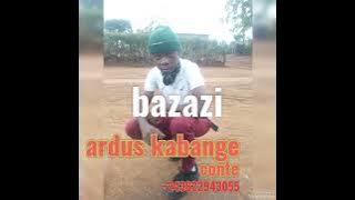 ardus kabange_bazazi [audio officiel]2022