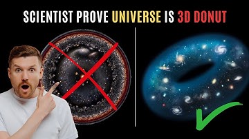 SCIENTISTS Finally Discovered Our UNIVERSE Actually Looks Like A DONUT #universe