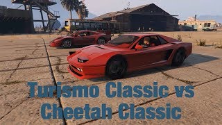 CHEETAH CLASSIC VS TURISMO CLASSIC - GTA 5 ONLINE