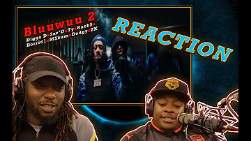 Digga d x Sav'O x Ty x Rack5 x Horrid1 x Mskum x Dodgy x ZK - Bluuwuu 2 ( reaction)  😮😯👀