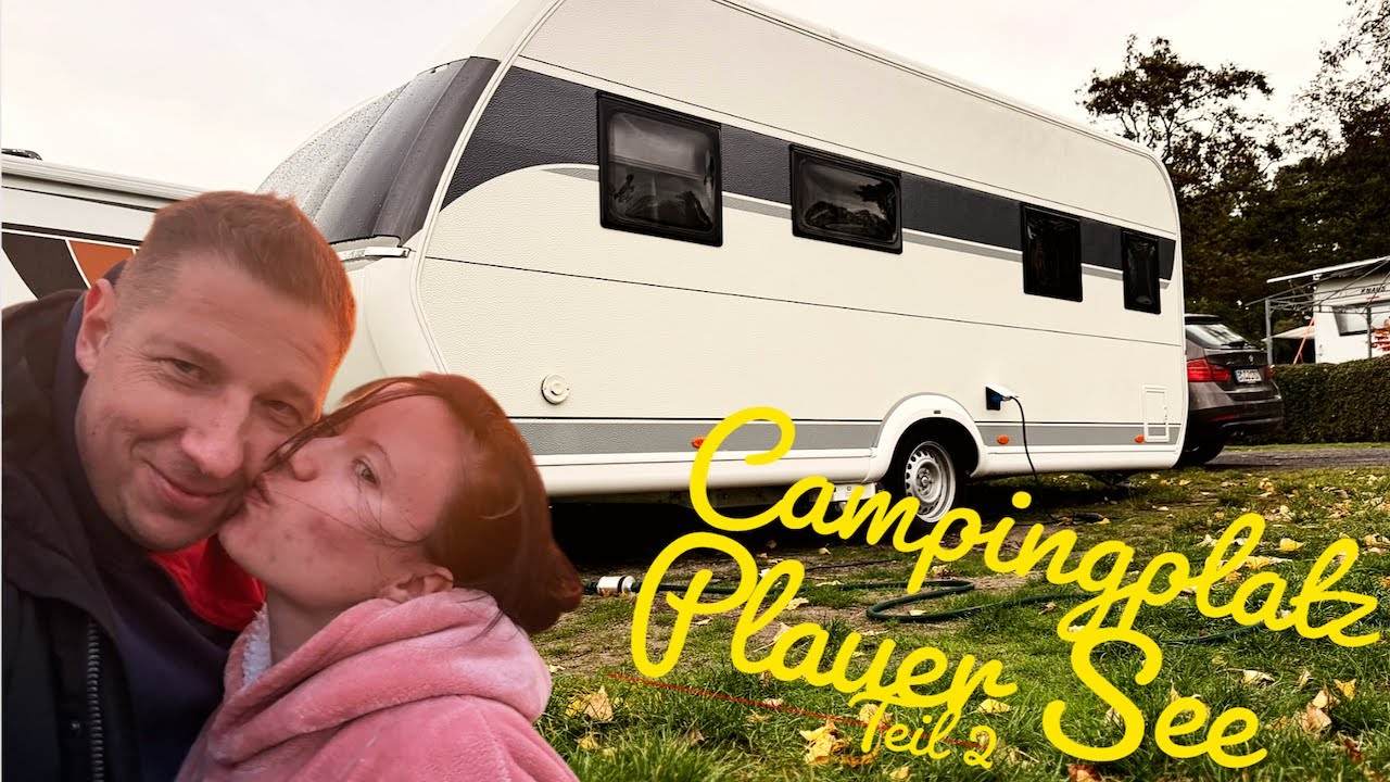 Campingplatz Plauer See | Teil 2 | Alltag & Sonnenaufgang