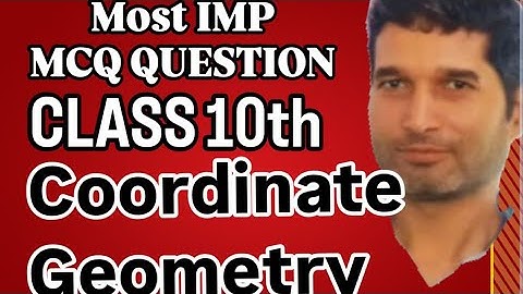 |COORDINATE GEOMETRY MCQ QUESTION CLASS 10th|#coordinategeometry #class10maths #ncertsolutions #math